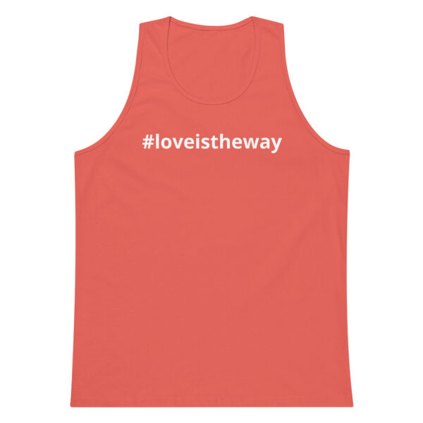 #loveistheway Men’s premium tank top - Image 11