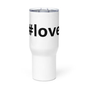 #love Travel mug with a handle